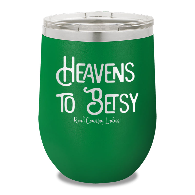 Heavens To Betsy 12oz Stemless Wine Cup