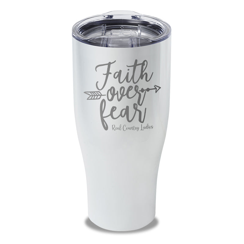 Faith Over Fear Laser Etched Tumbler