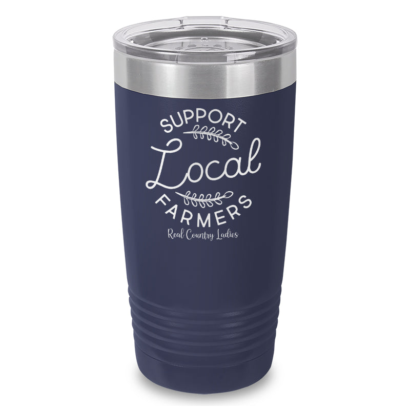 Support Local Farmers Laser Etched Tumbler