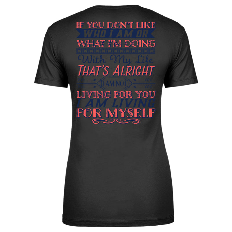 I Am Living For Myself Apparel