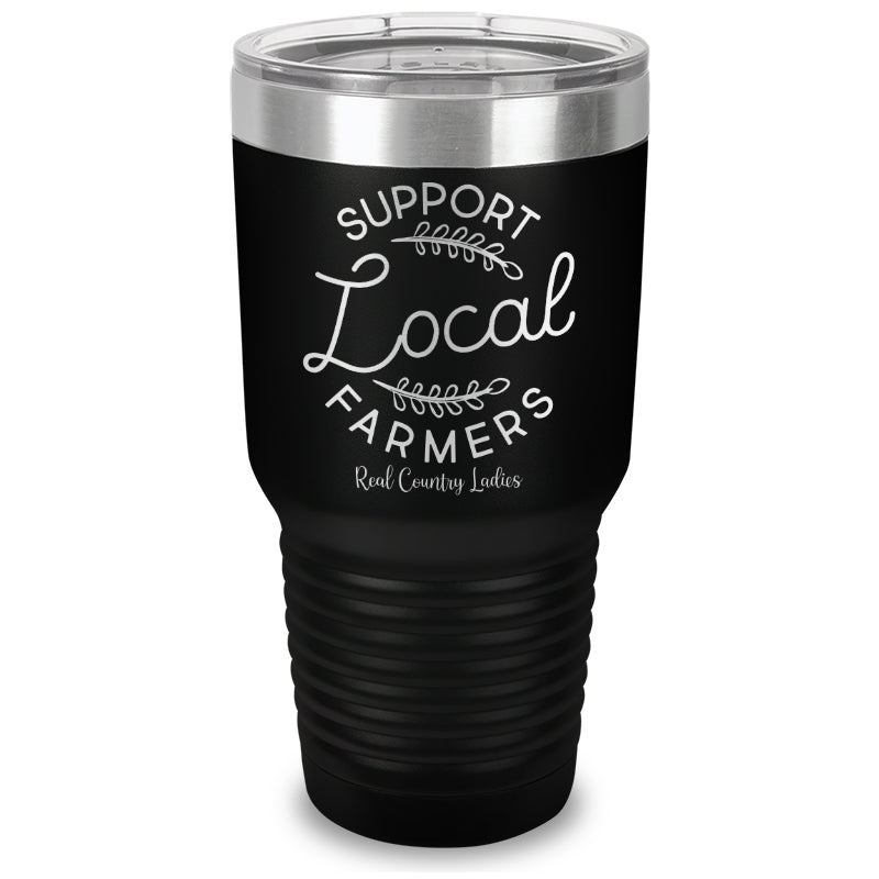 Support Local Farmers Laser Etched Tumbler