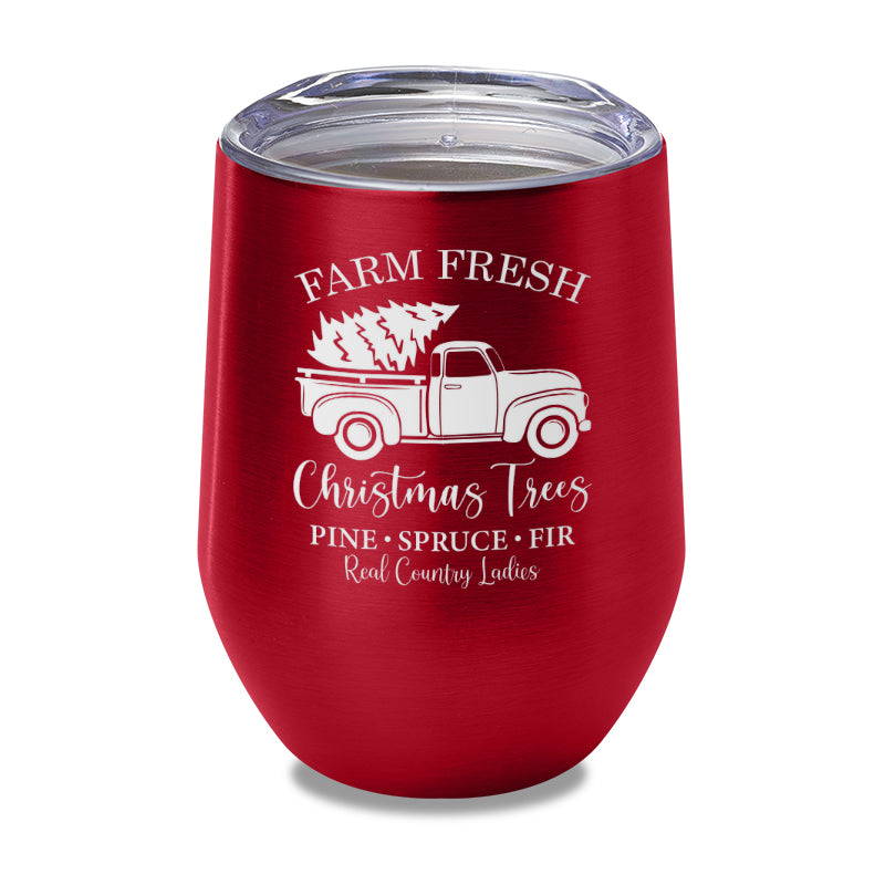 $10 Special | Farm Fresh Christmas Trees Laser Etched Tumbler