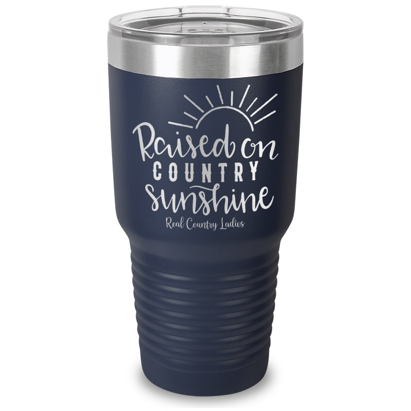 Raised On Country Sunshine Laser Etched Tumbler