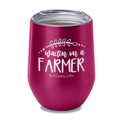 Waitin On A Farmer Laser Etched Tumbler