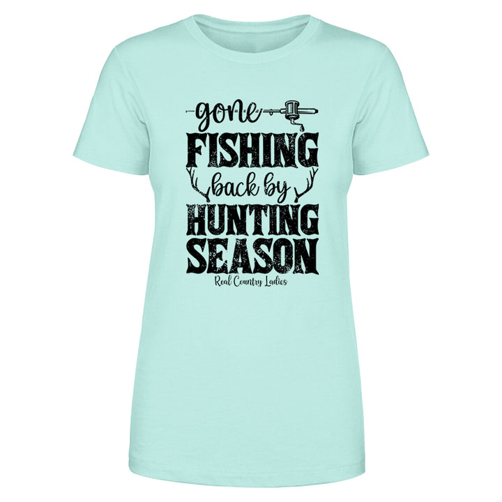 Gone Fishing Back By Hunting Season Black Print Front Apparel