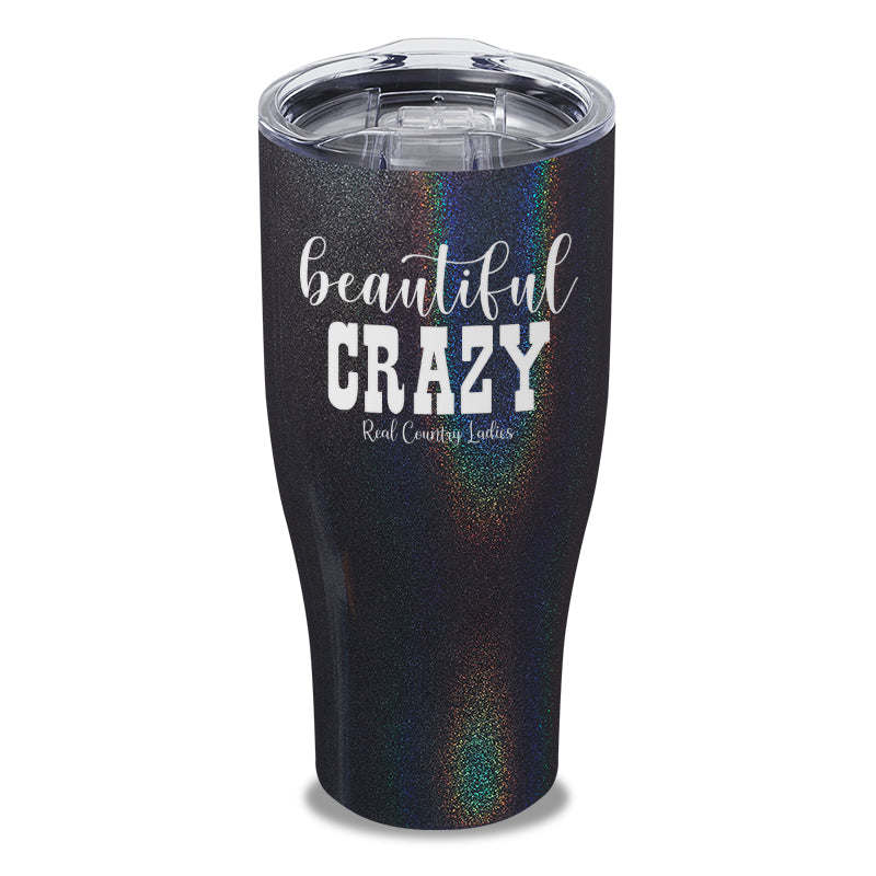 Beautiful Crazy Laser Etched Tumbler