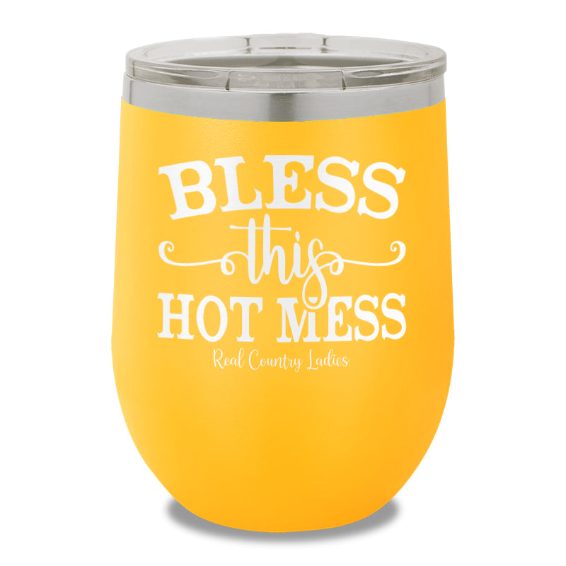 Bless This Hot Mess 12oz Stemless Wine Cup