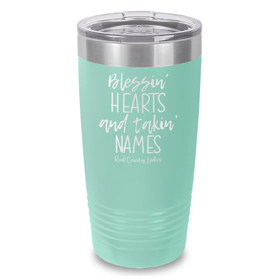 Blessin Hearts And Takin Names Laser Etched Tumbler