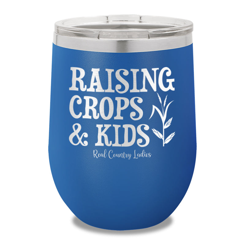 Raising Crops And Kids 12oz Stemless Wine Cup