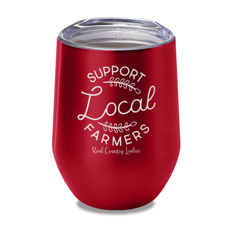 Support Local Farmers Laser Etched Tumbler