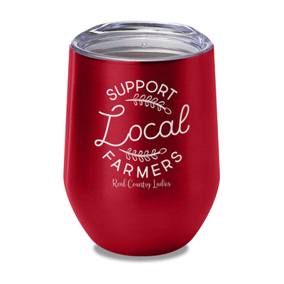 Support Local Farmers Laser Etched Tumbler