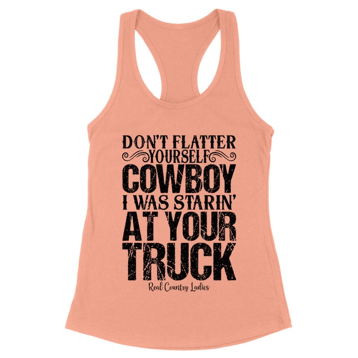 I Was Starin' At Your Truck Black Print Front Apparel