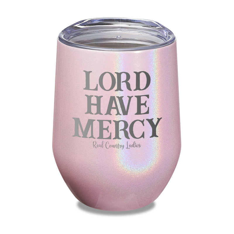 Lord Have Mercy Laser Etched Tumbler