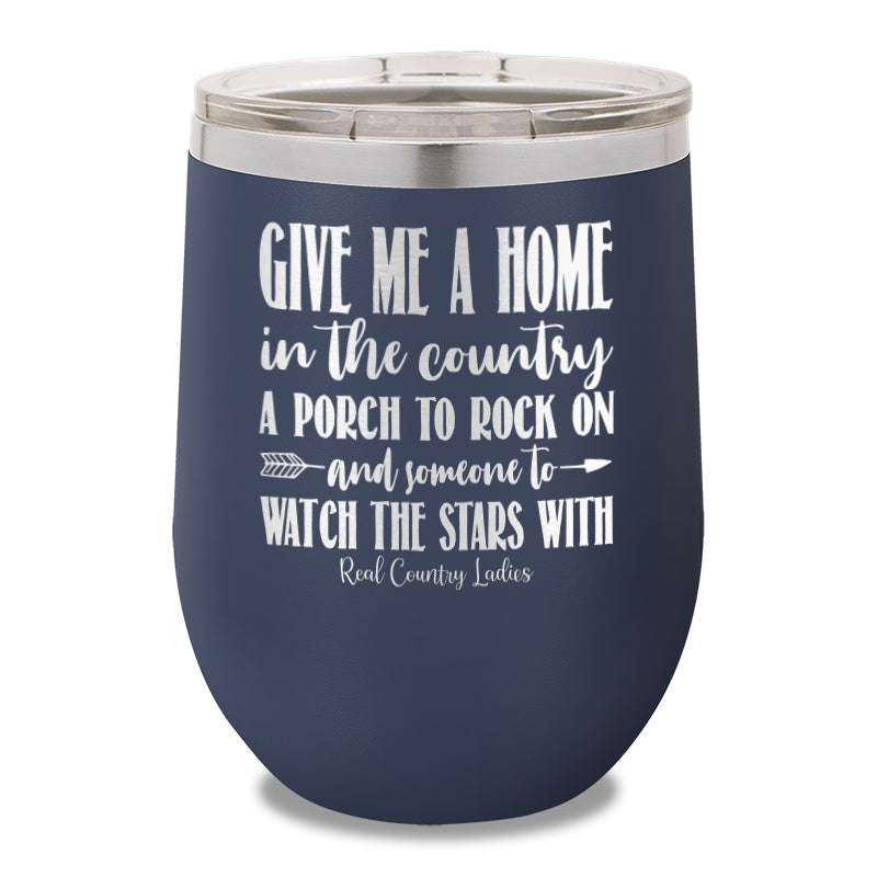 Give Me A Home In The Country 12oz Stemless Wine Cup