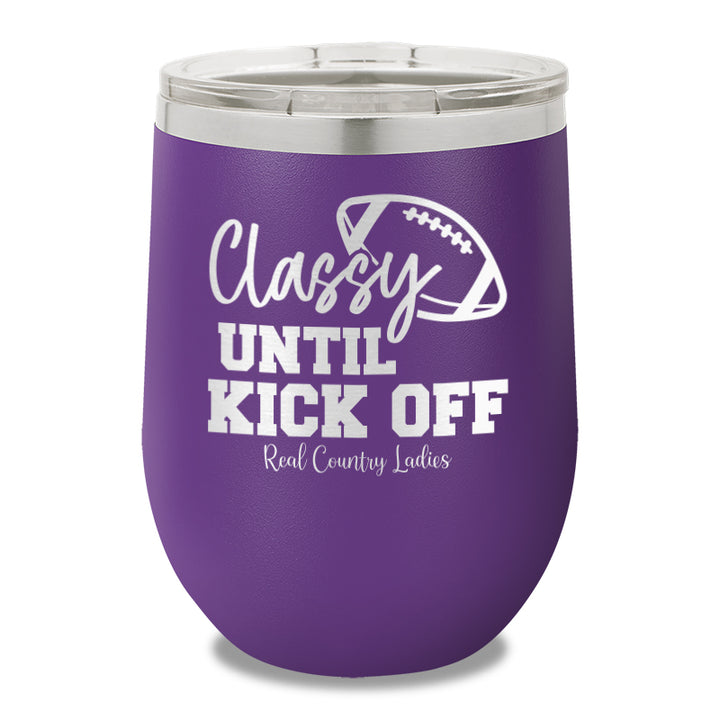 Classy Until Kick Off Stemless Wine Cup