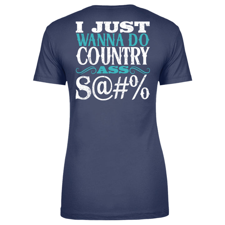 Country Ass Shit