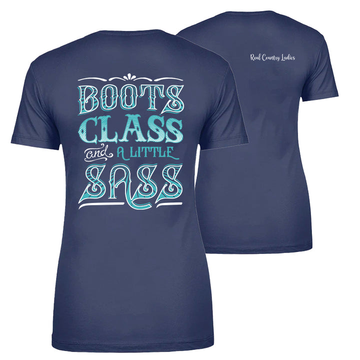 Boots Class And A Little Sass Apparel