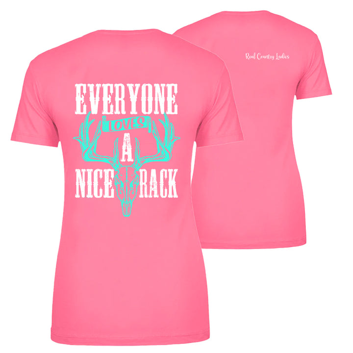 Everyone Loves A Nice Rack Apparel