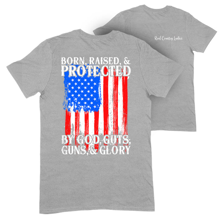 Born Raised And Protected Apparel