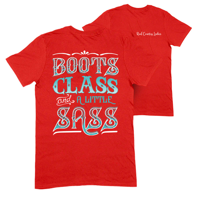 Boots Class And A Little Sass Apparel