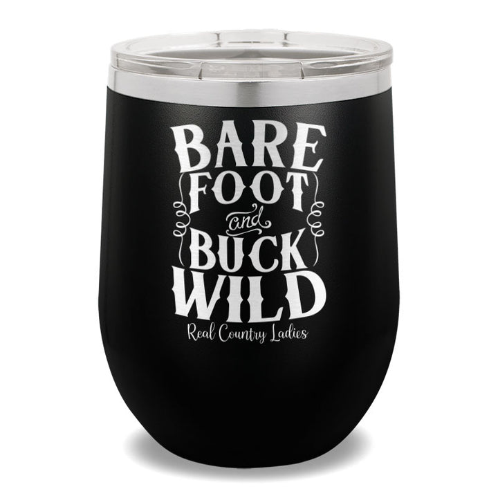 Bare Foot And Buck Wild 12oz Stemless Wine Cup