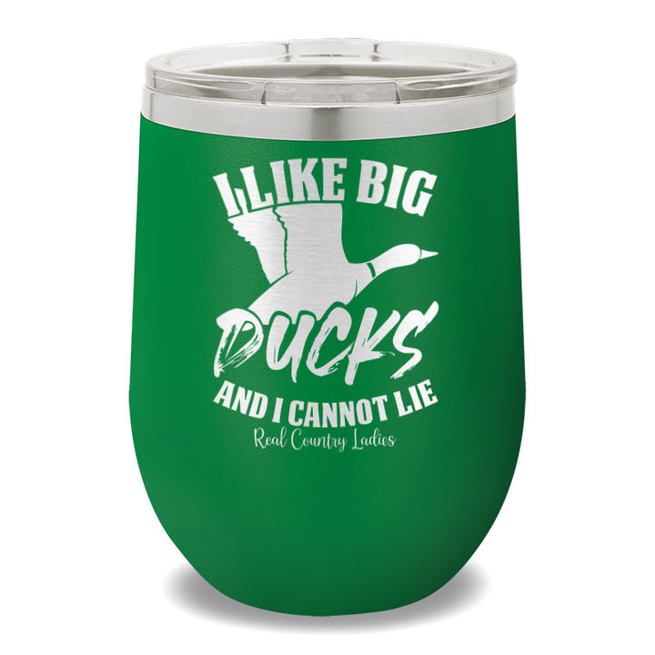 I Like Big Ducks 12oz Stemless Wine Cup