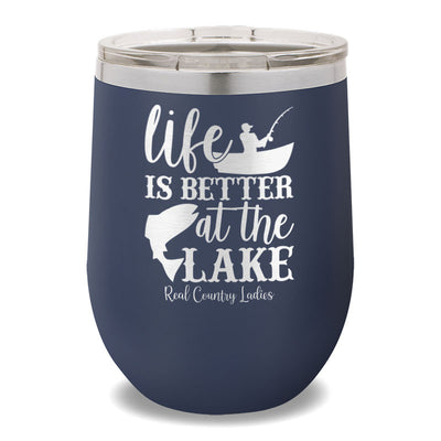 Life Is Better At The Lake 12oz Stemless Wine Cup