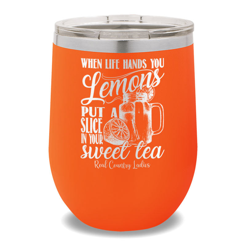 When Life Hands You Lemons 12oz Stemless Wine Cup