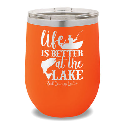 Life Is Better At The Lake 12oz Stemless Wine Cup