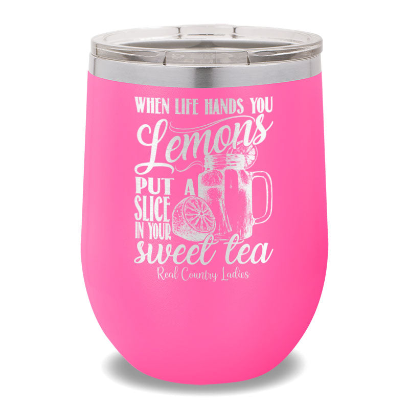 When Life Hands You Lemons 12oz Stemless Wine Cup