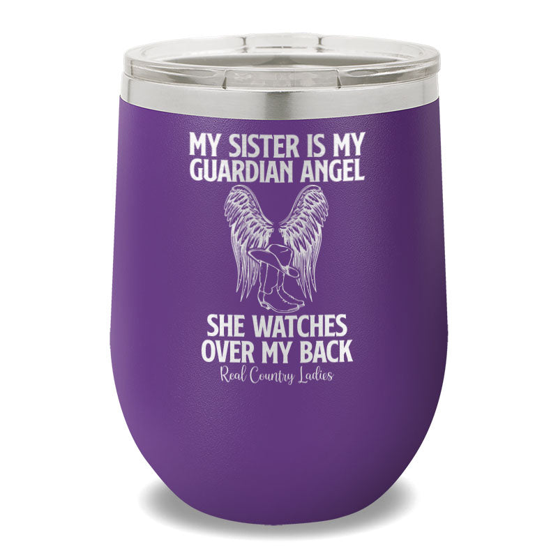 My Sister Is My Guardian Angel 12oz Stemless Wine Cup