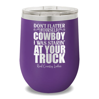 I Was Starin' At Your Truck 12oz Stemless Wine Cup