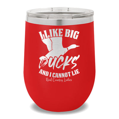 I Like Big Ducks 12oz Stemless Wine Cup