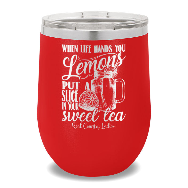 When Life Hands You Lemons 12oz Stemless Wine Cup