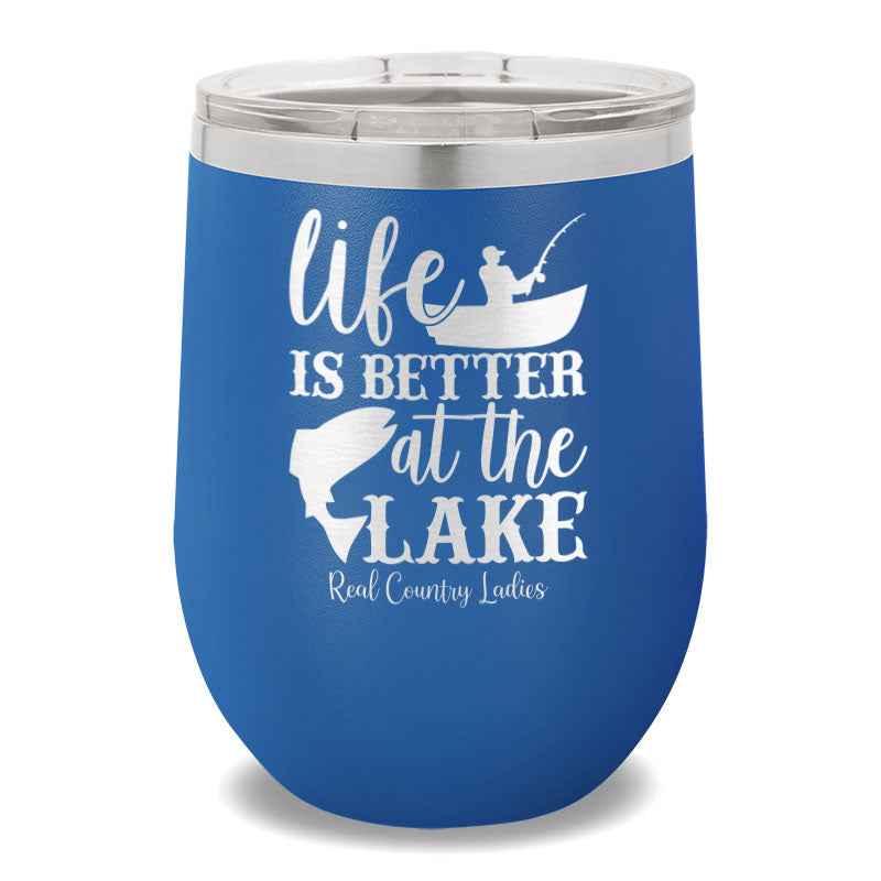 Life Is Better At The Lake 12oz Stemless Wine Cup