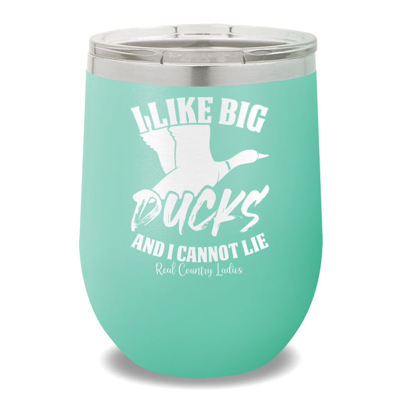 I Like Big Ducks 12oz Stemless Wine Cup