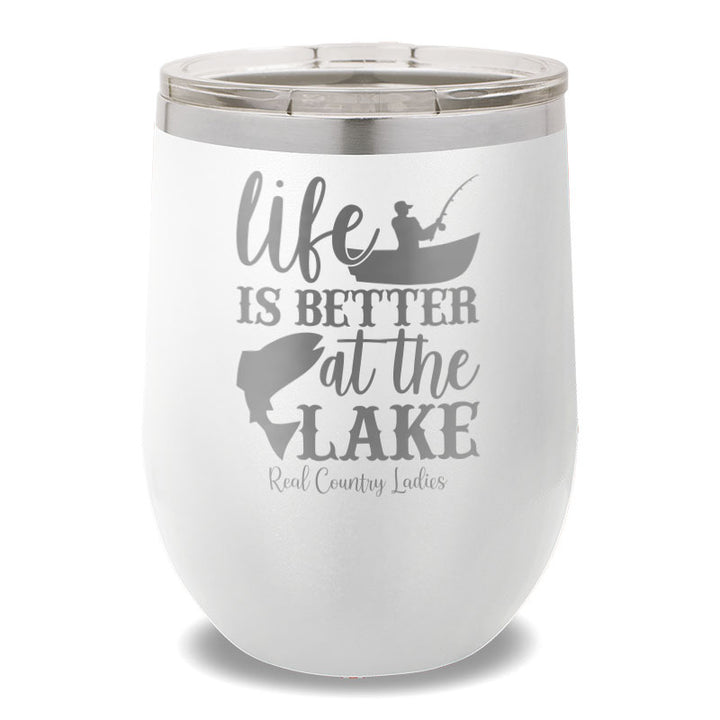 Life Is Better At The Lake 12oz Stemless Wine Cup