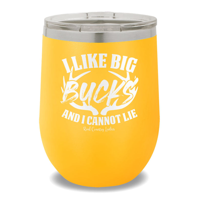 I Like Big Bucks 12oz Stemless Wine Cup