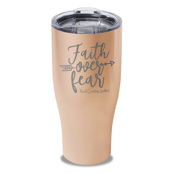 Faith Over Fear Laser Etched Tumbler