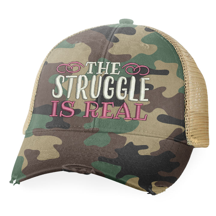 The Struggle Is Real Hat