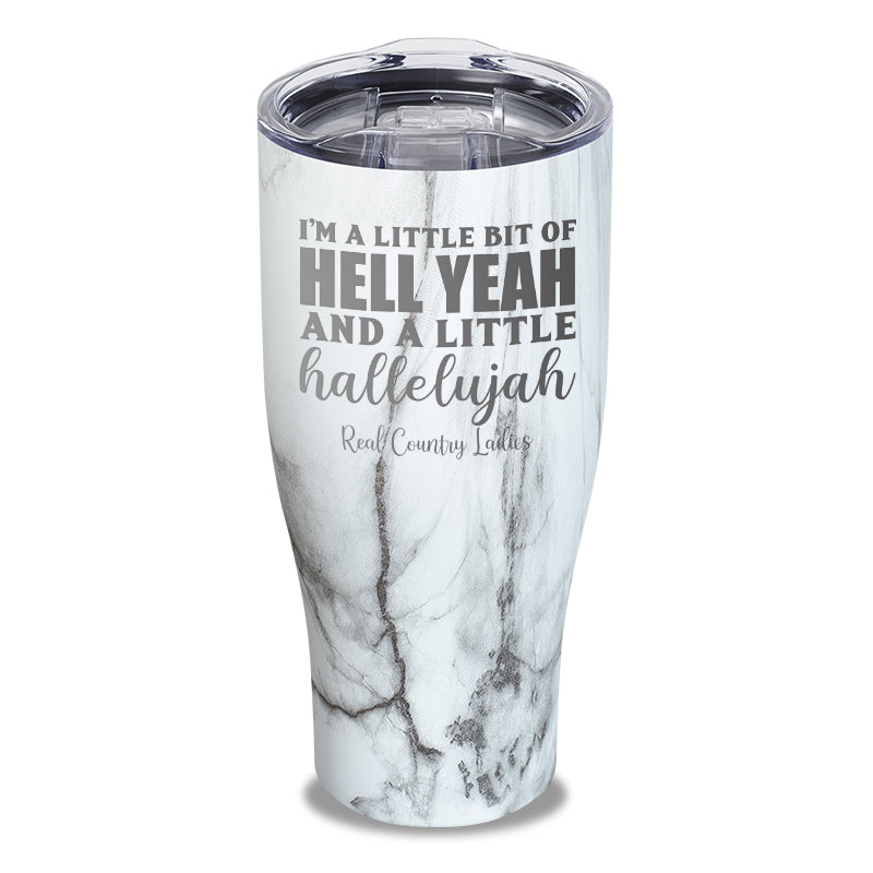 Hell Yeah And Hallelujah Laser Etched Tumbler