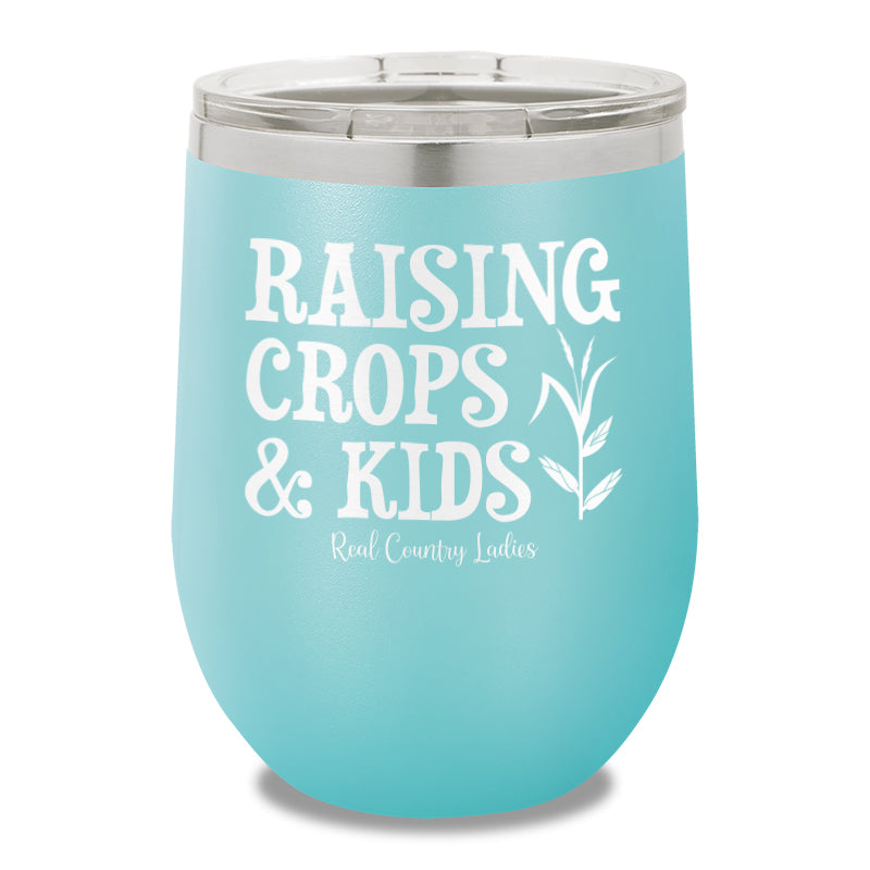 Raising Crops And Kids 12oz Stemless Wine Cup