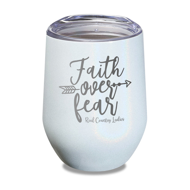 Faith Over Fear Laser Etched Tumbler