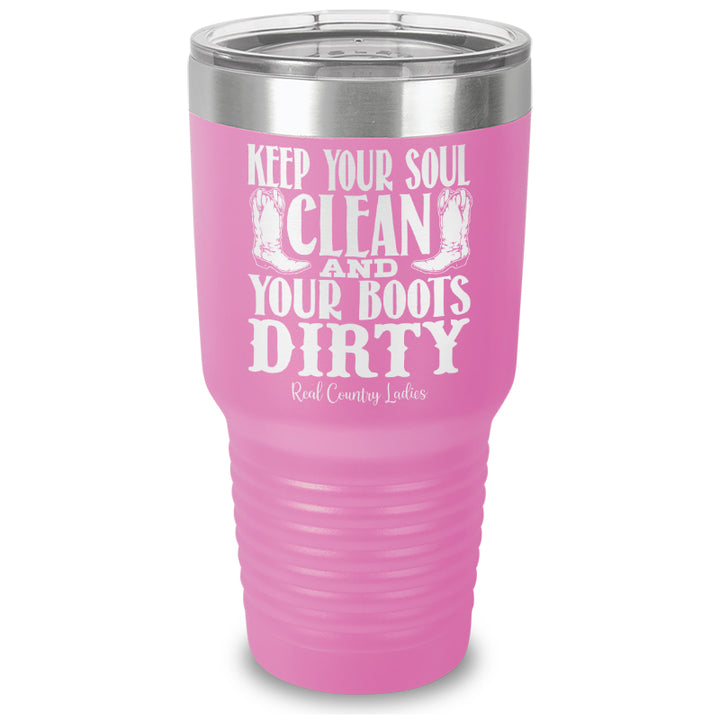 Keep Your Soul Clean Laser Etched Tumbler