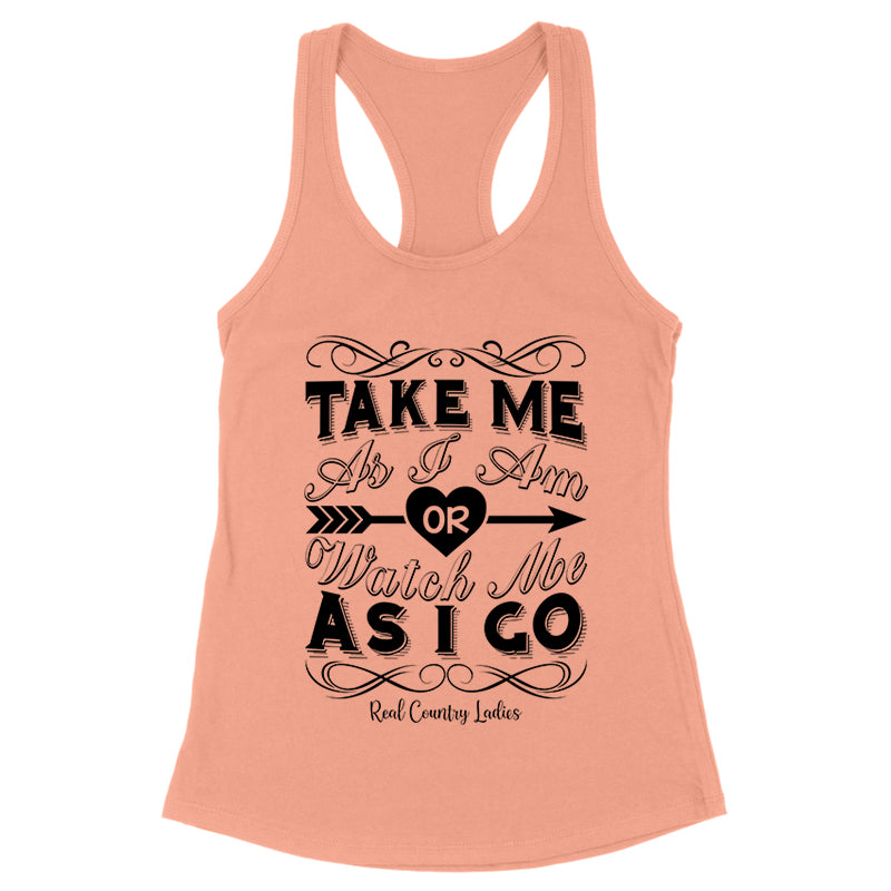 Take Me As I Am Black Print Front Apparel