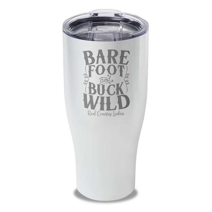 Bare Foot And Buck Wild Laser Etched Tumbler