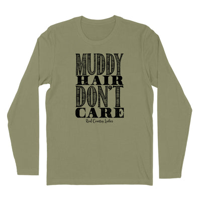 Muddy Hair Don't Care Black Print Hoodies & Long Sleeves