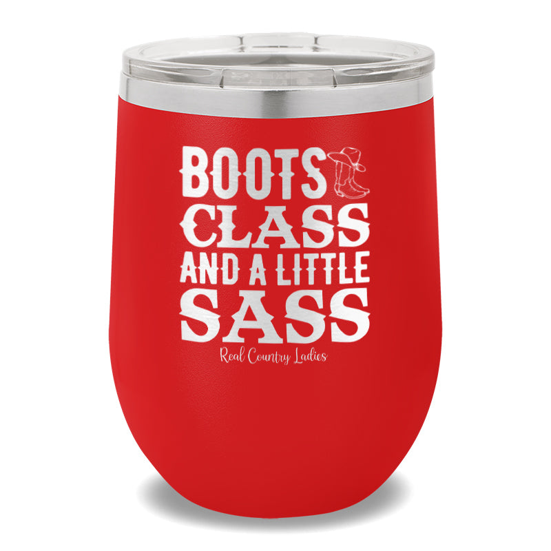 Boots Class And A Little Sass 12oz Stemless Wine Cup