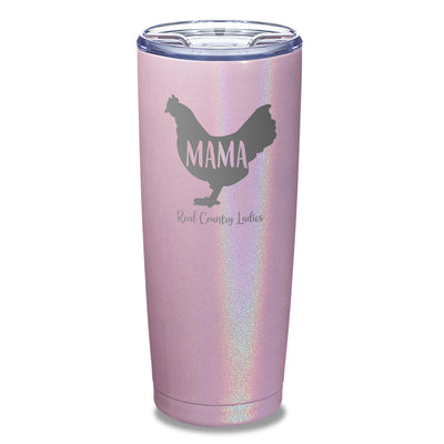 Mama Hen Laser Etched Tumbler