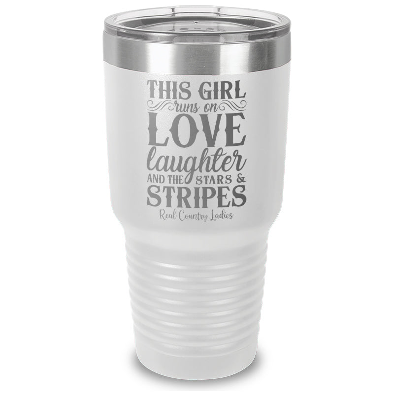 This Girl Runs On Stars And Stripes Laser Etched Tumbler